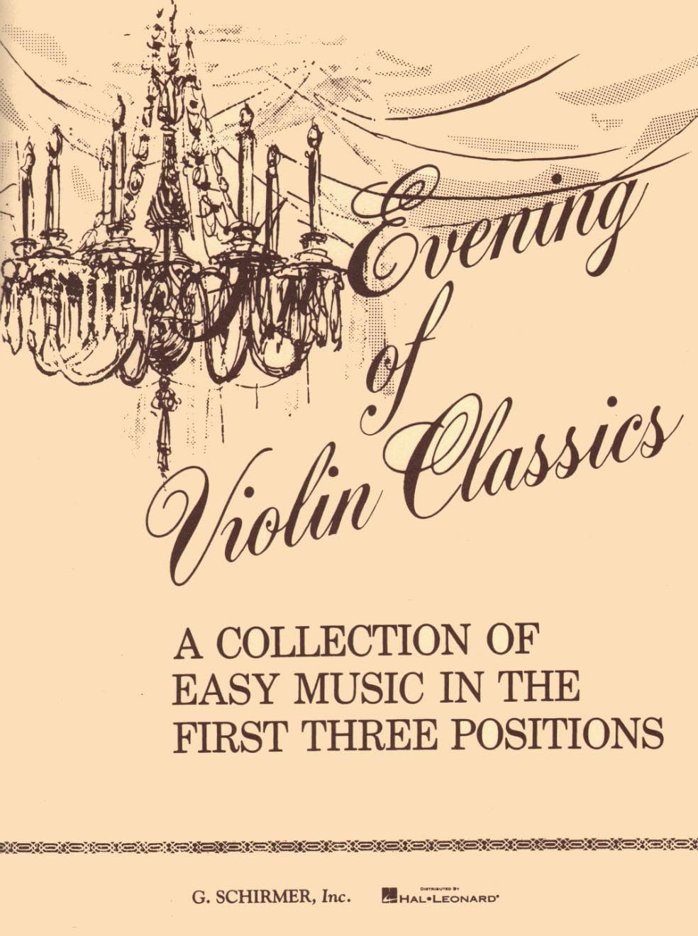 Evening of Violin Classics: A Collection of Easy Music in the First Three Positions - Schirmer Edition