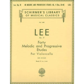 Lee, Sebastian - 40 Melodic and Progressive Etudes, Op 31, Volume 2 (Nos 23-40) - Cello solo - edited by Leo Schulz - G Schirmer Edition