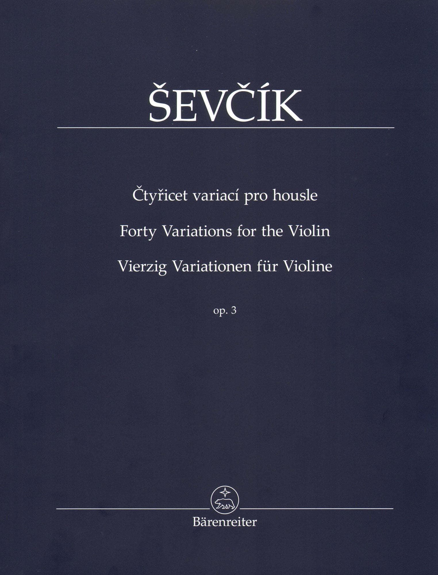 Sevcik, Otakar - 40 Variations Op 3 for Violin - Barenreiter