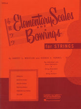 Whistler/Hummel - Elementary Scales & Bowings, for Viola Published by Rubank Publications