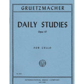 Grützmacher, Friedrich - Daily Studies, Op 67 - Cello solo - edited by Waldo Lyman - International Edition