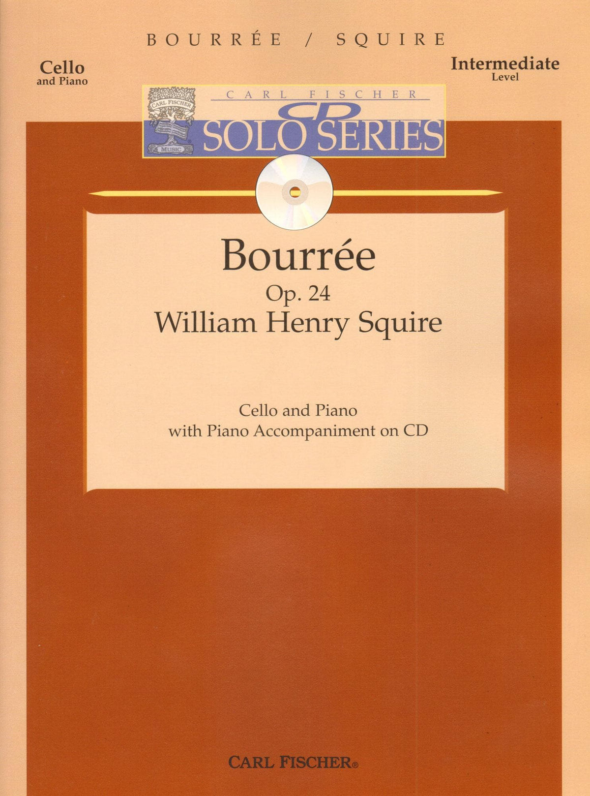 Squire, William Henry - Bouree Op 24 For Solo Cello & Piano Published by Carl Fischer