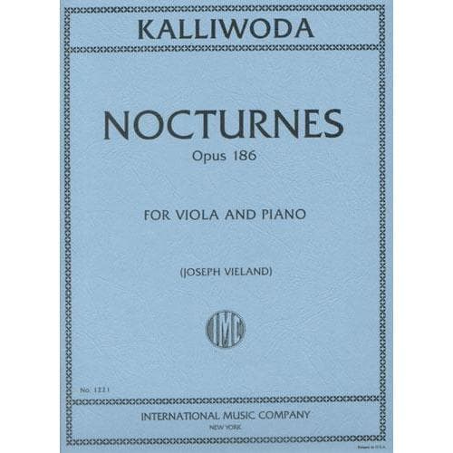 Kalliwoda, JW - Six Nocturnes, Op 186 - Viola and Piano - edited by Joseph Vieland - International Music Co