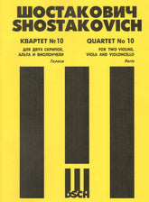 Shostakovich, Dmitri - Quartet No 10 in A flat Major Op 118 Published by DSCH