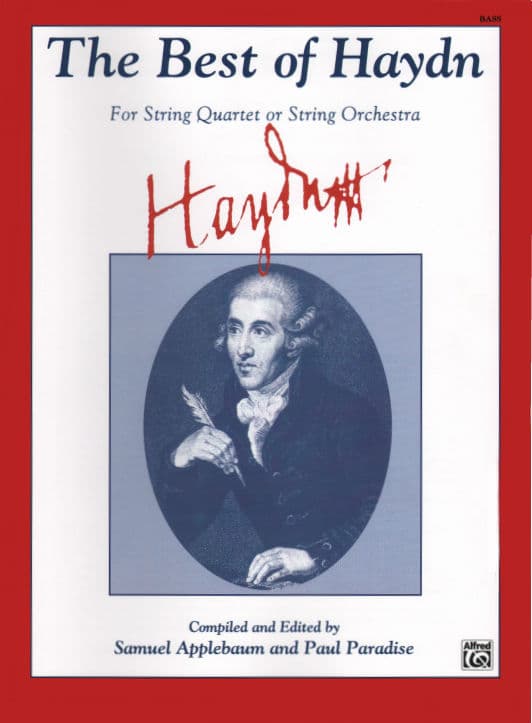 Haydn, Franz Joseph - The Best of Haydn - for String Quartet or String Orchestra - Bass part - edited by Samuel Applebaum and Paul Paradise - Belwin-Mills Publishing