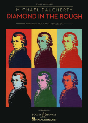 Daugherty, Michael - Diamond in the Rough - Violin, Viola, and Percussion - Hendon Music Edition