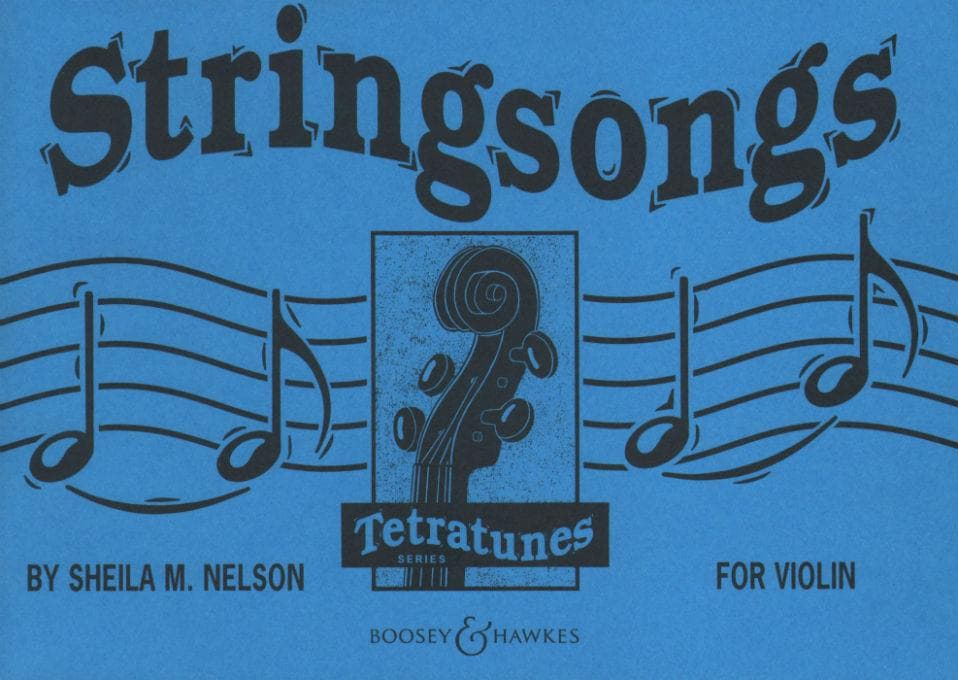 Sheila Nelson - Stringsongs  For Violin Published by Boosey & Hawkes