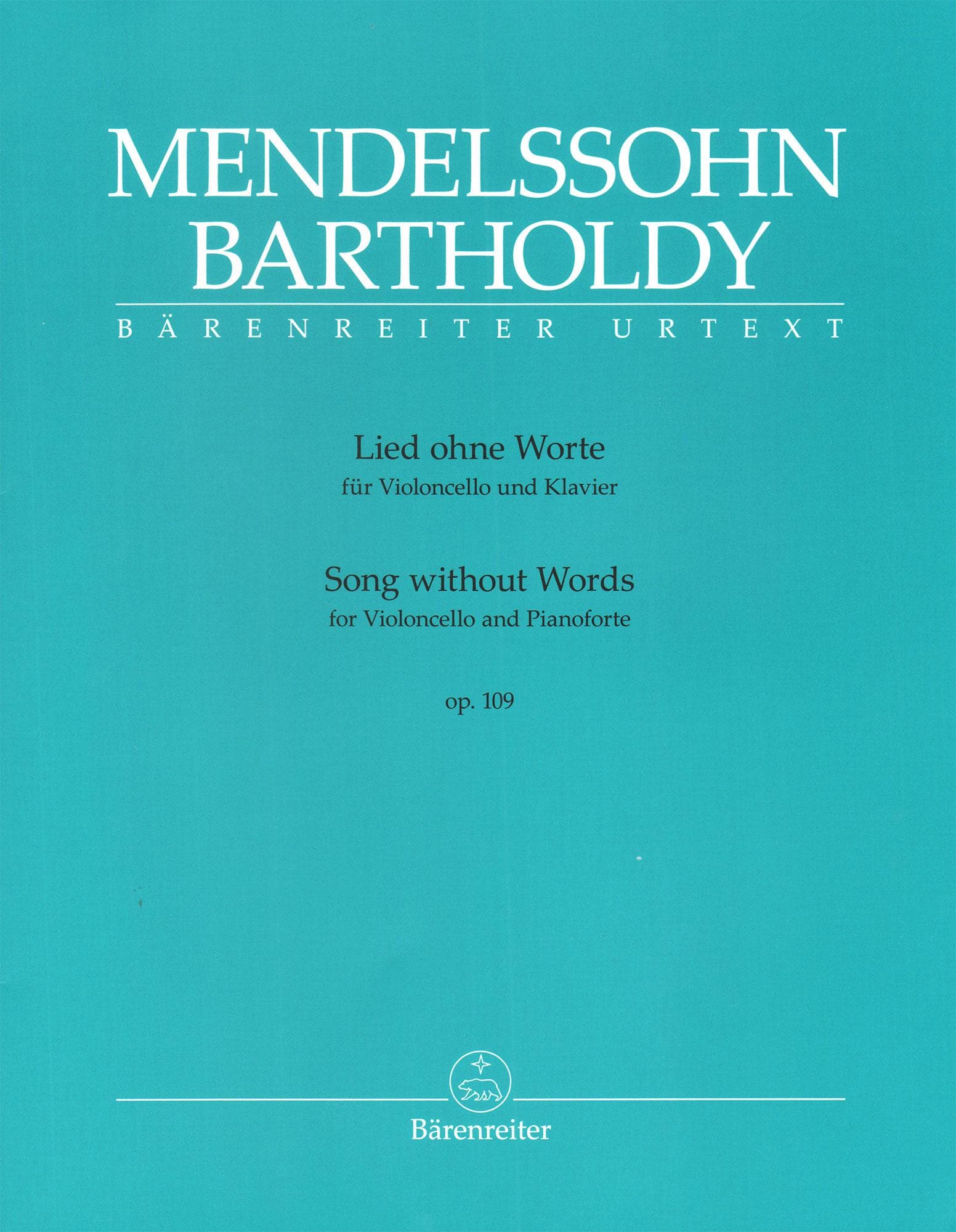 Mendelssohn, Felix - Song without Words - for Cello and Piano - Barenreiter URTEXT Edition