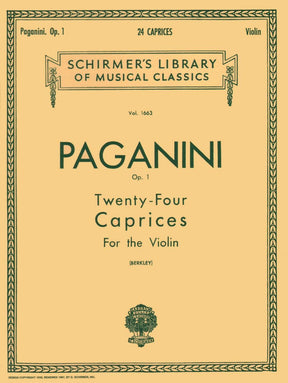 Paganini, Niccolò - 24 Caprices, Op 1 - Violin Solo - edited by Berkley - Published by G Schirmer