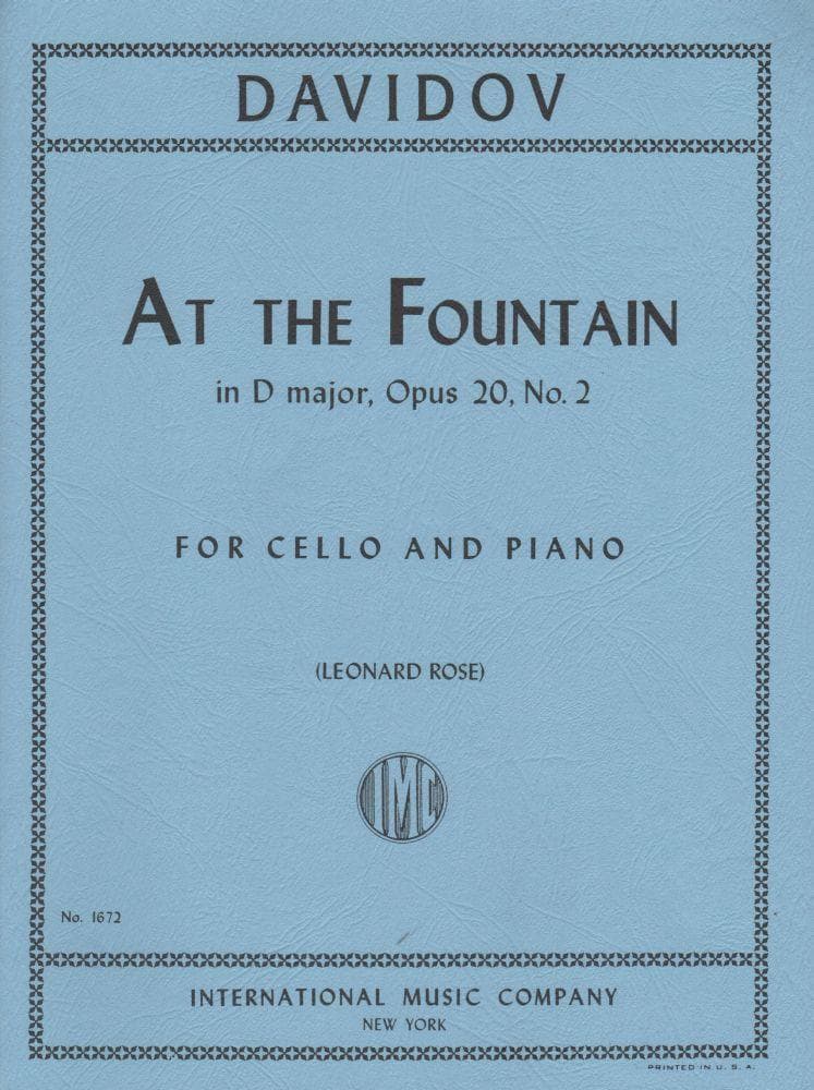 At the Fountain in D Major, Op 20 No 2 - Davidov, Carl - Cello and Piano - edited by Rose - International Music Company