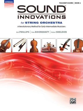 Sound Innovations for String Orchestra - Book 2 - Teacher's Score - Phillips and Moss - Alfred