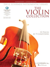 The Violin Collection: 10 Pieces by 9 Composers - Violin and Piano - Online Audio - G Schirmer