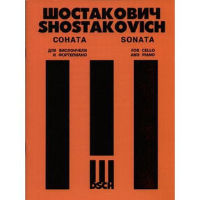 Shostakovich, Dmitri - Sonata in d minor, Op 40 - Cello and Piano - DSCH Edition