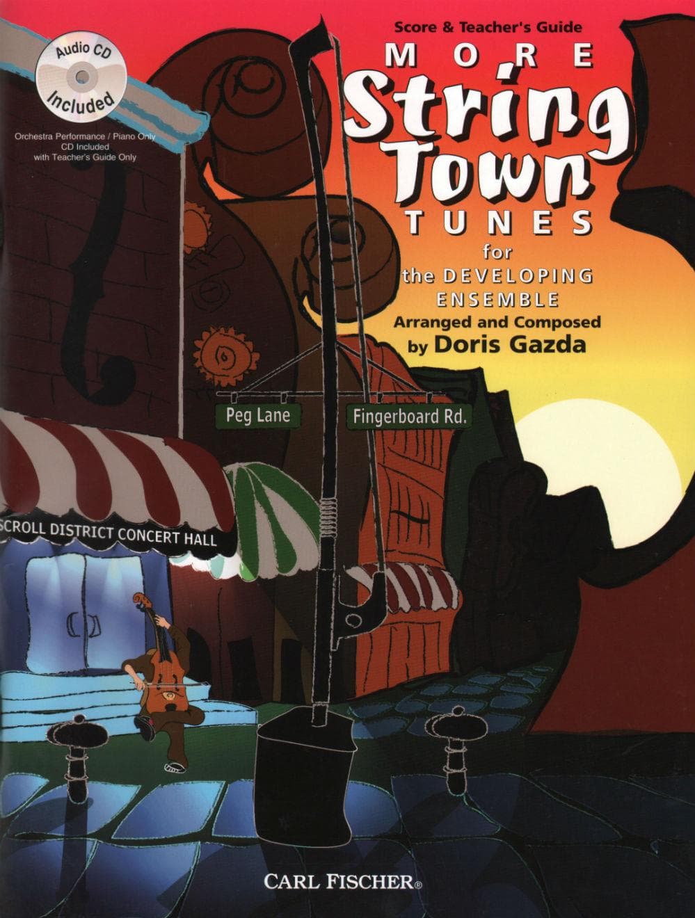 Gazda, Doris - More String Town Tunes - Teacher Guide/Score - Carl Fischer Edition