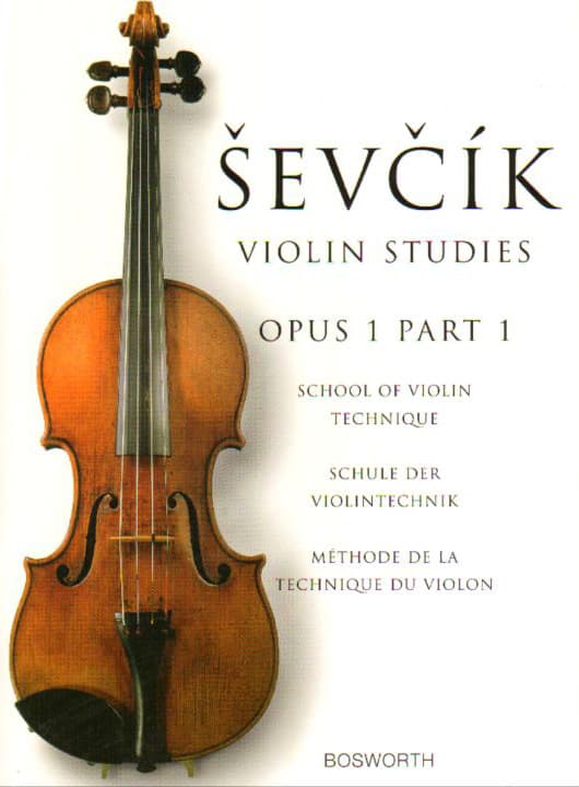 Sevcik, Otakar - School of Violin Technique, Opus 1, Part 1: Exercises in the 1st Position - Bosworth & Co