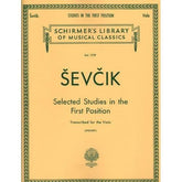 Sevcik, Otakar - Selected Studies In The First Position For Viola Published by G Schirmer