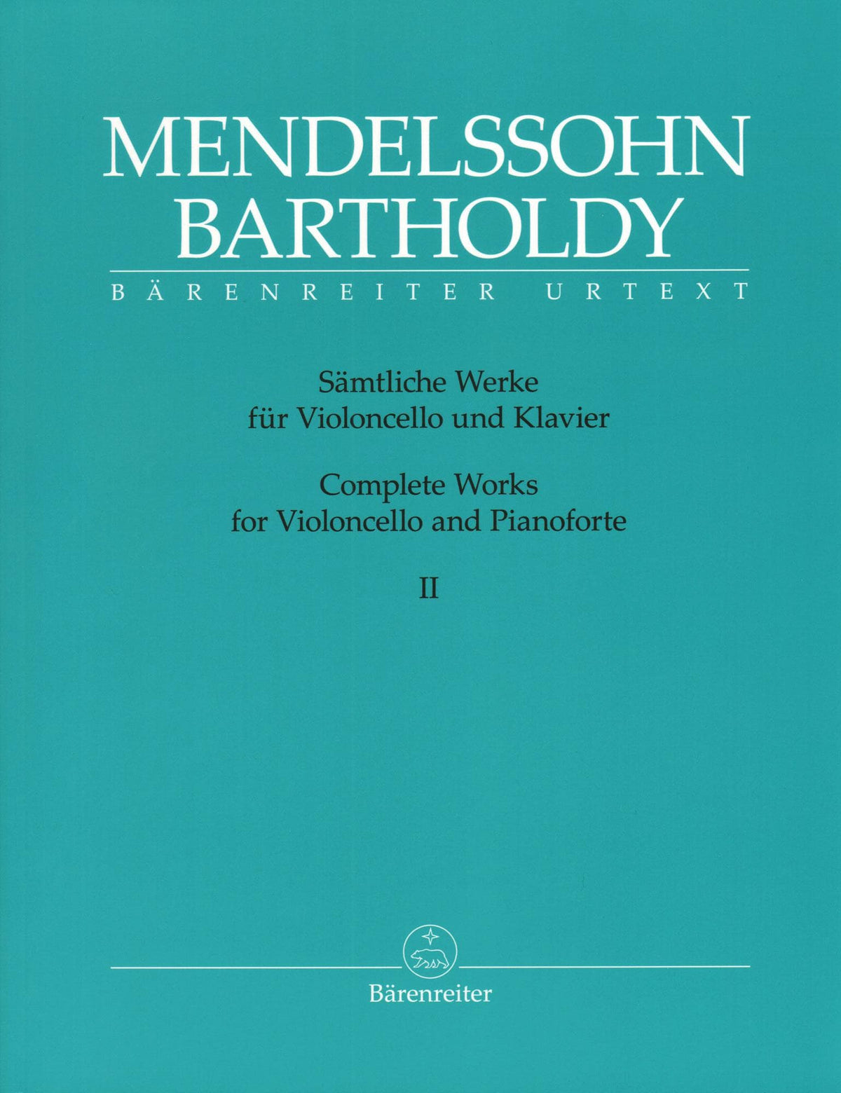 Mendelssohn, Felix - Complete Works, Volume 2 - Op. 17, Op. 109, Assai Tranquillo, Variationen - for Cello and Piano - Barenreiter URTEXT