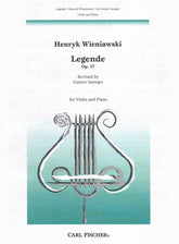 Wieniawski, Henryk - Legende Op 17 For Violin and Piano Edited by Saenger Published by Carl Fischer