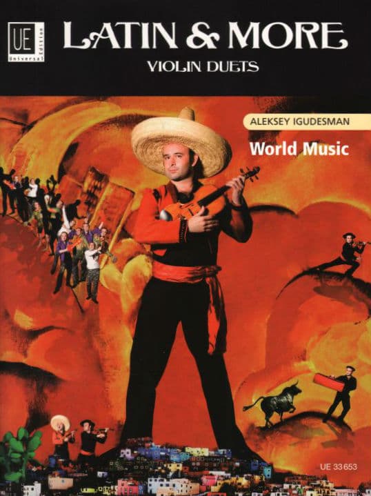 Latin & More: Violin Duets - Two Violins - arranged by Aleksey Igudesman - Universal Edition