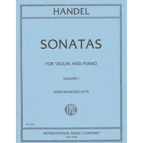 Handel, George Frideric - Six Sonatas, Volume 1 (Nos 1-3) - Violin and Piano - edited by Zino Francescatti - International Edition