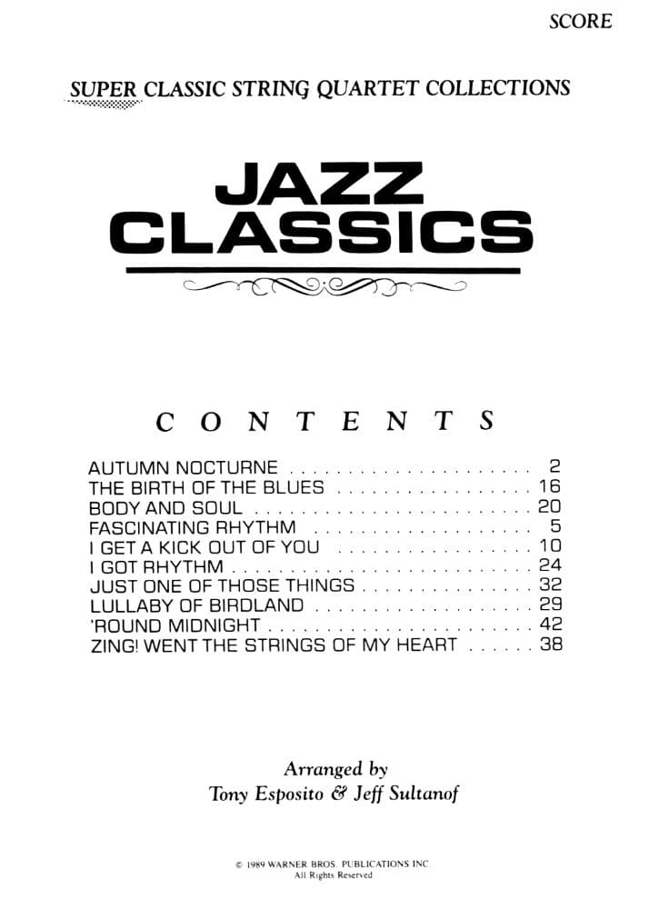 Jazz Classics - String Quartet - Score and Parts - arranged by Tony Esposito and Jeff Sultanof - Warner Brothers Music