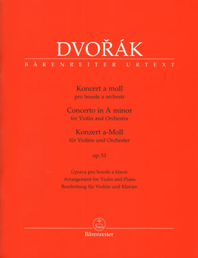 Dvorak, Antonin - Concerto in A minor, op. 53 - for Violin and Piano - edited by Iacopo Cividini - Barenreiter URTEXT