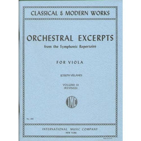 Orchestral Excerpts, Volume 3 - Viola - edited by Joseph Vieland - International Music Company