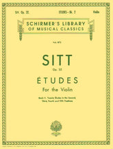 Sitt, Hans - 20 Etudes Second - Fifth Positions, Book 2 - Violin - published by G Schirmer