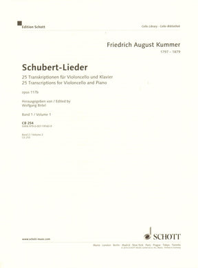 Schubert-Lieder - 25 Songs by Franz Schubert - Vol. 1 - transcribed by Friedrich Kummer (opus 117b) - for Cello and Piano - Schott