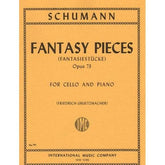 Schumann, Robert - Fantasy Pieces Op 73 For Cello and Piano Edited by Gruetzmacher Published by International Music Company