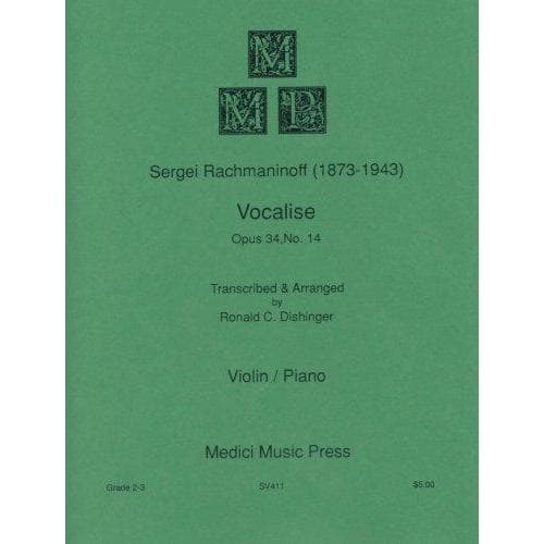 Rachmaninov, Sergey - Vocalise Op 34 No 14 - Violin and Piano - edited by Ronald C Dishinger - published by Medici Music Press