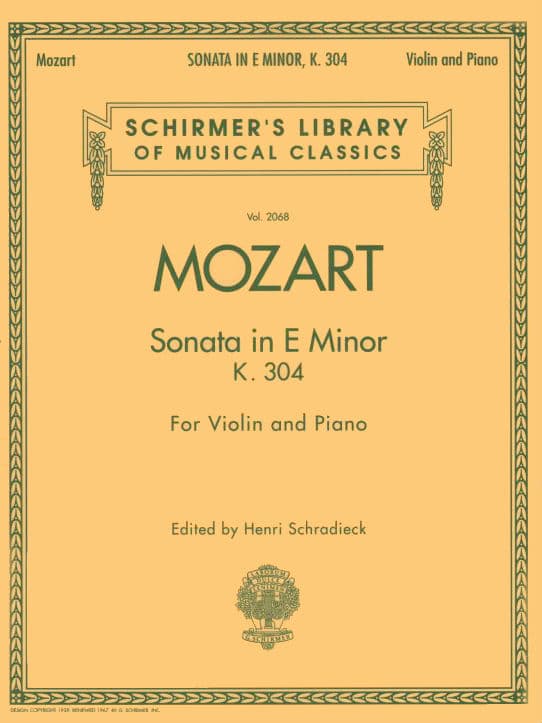 Mozart, WA - Sonata in E Minor, K 304 - Violin and Piano - edited by Schradieck - Schirmer