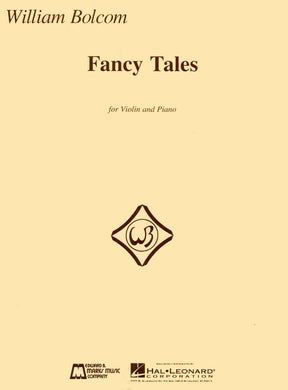 Bolcom, William - Fancy Tales - for Violin and Piano - Hal Leonard