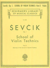 Sevcik, Otakar - School of Violin Technics, Op 1, Part 2 - for Violin - G Schirmer