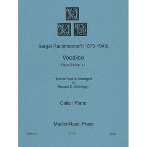 Rachmaninoff - Vocalise, Op 34, No 14 For Cello Edited by Dishinger Published by Medici Music Press