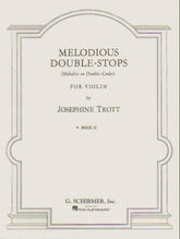 Trott - Melodious Double-Stops, Book 2 - Violin - published by G Schirmer