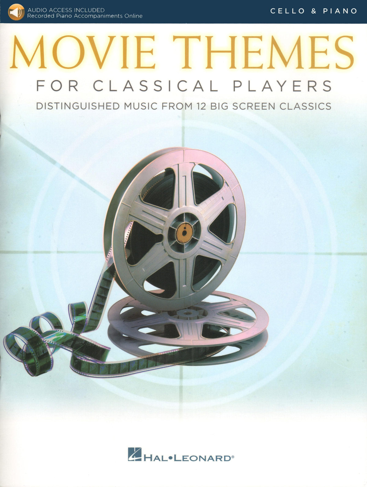 Movie Themes for Classical Players - Cello and Piano - with Online Audio Accompaniment/Sheet Music - Hal Leonard