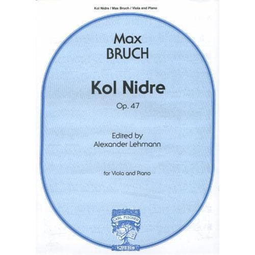 Bruch, Max - Kol Nidre Op 47 for Viola and Piano - Arranged by Lehmann - Fischer Edition