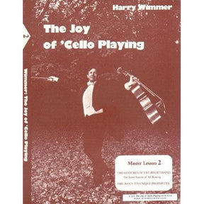 Wimmer The Joy of Cello Playing - Master Lesson 2 . Published by Arioso Press.