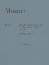 Mozart, Wolfgang Amadeus - "Wunderkind" Sonatas I, K 6-9 - for Violin and Piano - G Henle Verlag URTEXT