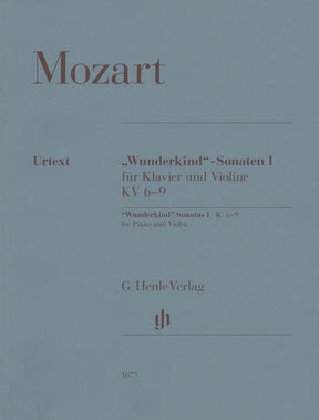 Mozart, Wolfgang Amadeus - "Wunderkind" Sonatas I, K 6-9 - for Violin and Piano - G Henle Verlag URTEXT