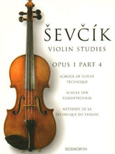 Sevcik, Otakar - School of Violin Technics, Op 1 Book 4 - Exercises in the 1st Position - published by Bosworth & Co