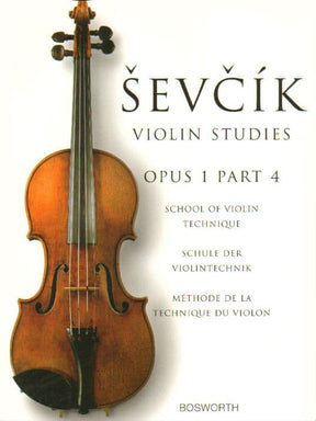 Sevcik, Otakar - School of Violin Technics, Op 1 Book 4 - Exercises in the 1st Position - published by Bosworth & Co