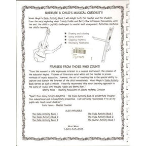 Music Magic's Violin Activity Book 1 Freddie Fiddle and Betty Bow. By Kendra Law.