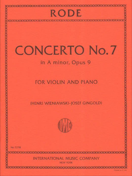 Rode, Pierre - Concerto No 7 in A minor, Op 9 - Violin and Piano - edited by Josef Gingold - International Music Company