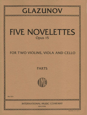 Glazunov, Alexander - Five Novelettes, Op 15 - String Quartet - International Edition