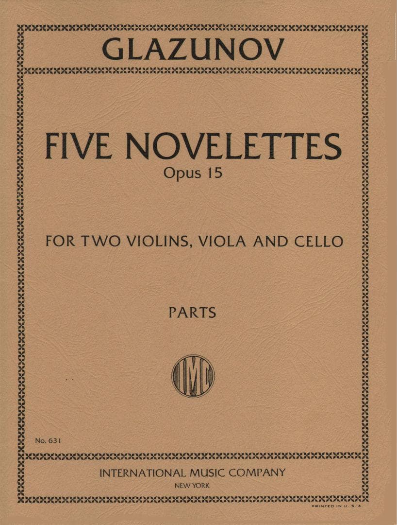 Glazunov, Alexander - Five Novelettes, Op 15 - String Quartet - International Edition