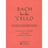 Bach For The Cello: Ten Pieces in the First Position - Book for Cello and Piano - Transcribed by Krane - Schirmer Edition