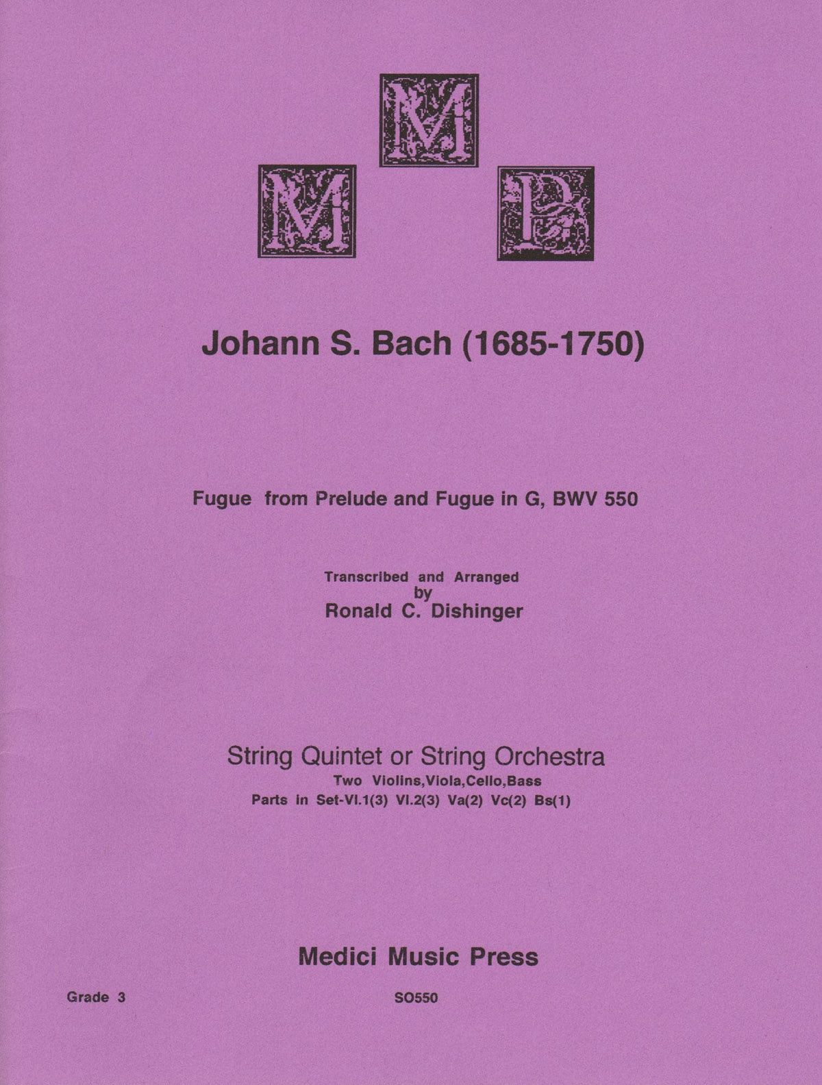 Bach, J.S. - Fugue from Prelude and Fugue in G (BWV 550) - for String Orchestra - arranged by Dishinger - Medici Music Press