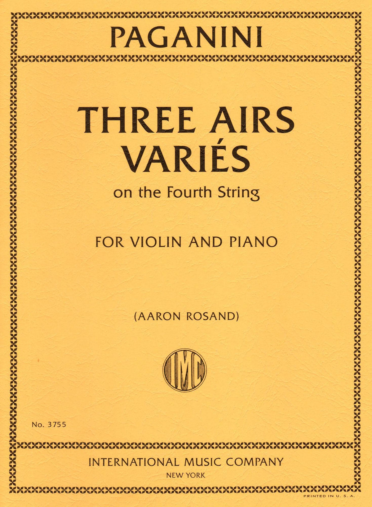 Paganini, Niccolo - Three Airs Varies - for Violin and Piano - edited by Aaron Rosand - International